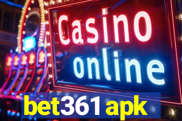 bet361 apk